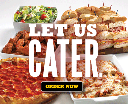 Let Us Cater. Order Now.